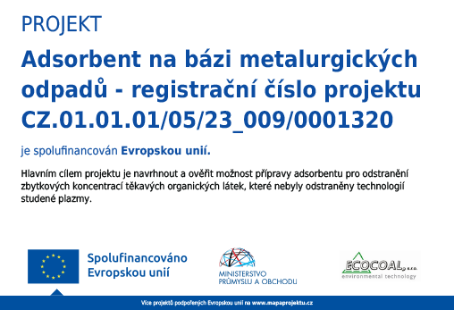 Spolufinancován Evropskou Unií - Projekt Absorbent na bázi metalurgických odpadů - reg. CZ.01.01.01./05/23_009/0001320